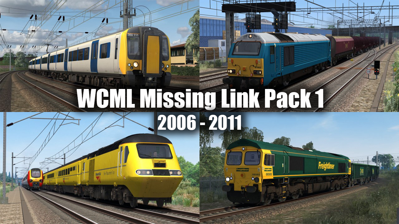 WCML West Coast Mainline Missing Link Pack (2006 – 2011) – Alan Thomson  Simulation
