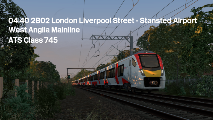 (GB) 04:40 2B02 London Liverpool Street – Stansted Airport