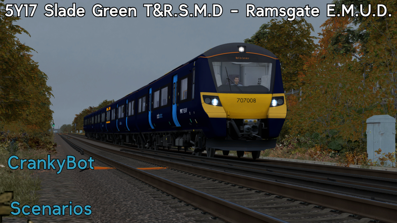 [CB] 5Y17 10:10 Slade Green T&R.S.M.D – Ramsgate E.M.U.D.