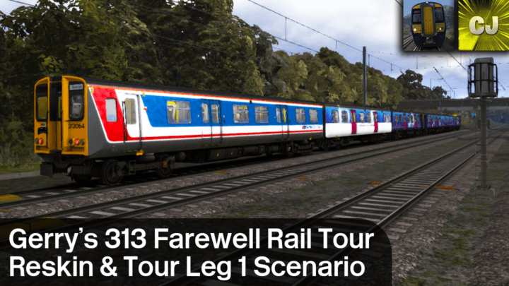 Gerry’s 313 Farewell Rail Tour Class 313 Reskin + KGX – RYS (Tour Leg 1) Scenario