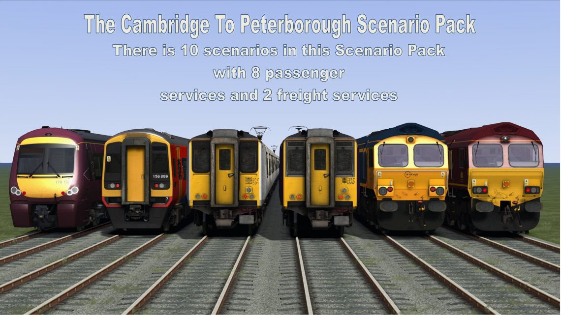 The Cambridge To Peterborough Scenario Pack
