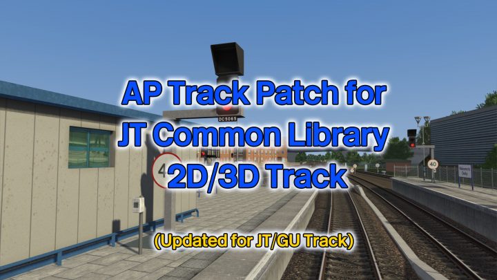 AP Track Patch and Replacement Signal Lens Textures for Just Trains (V15.02)