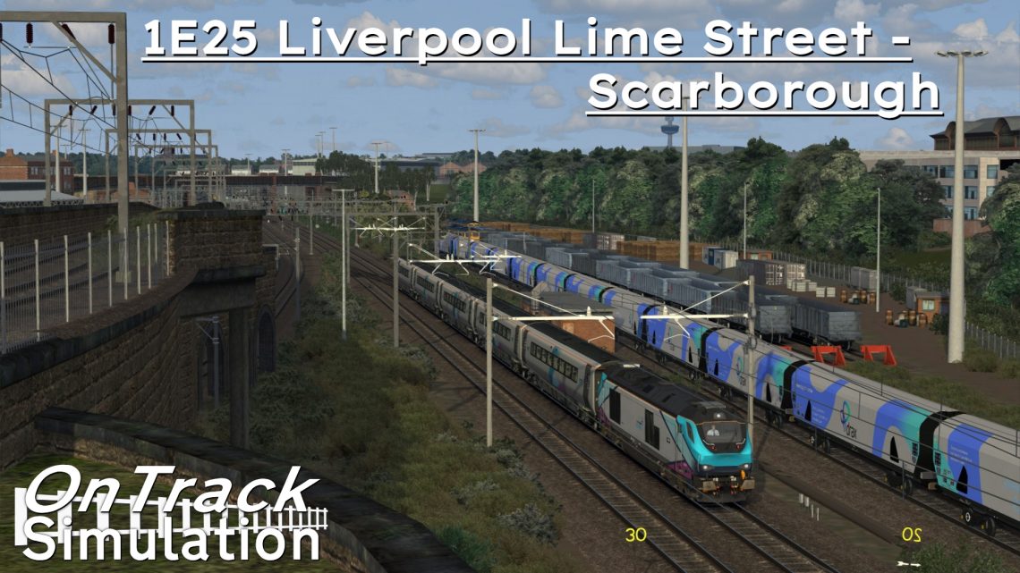 [OTS] 1E25 Liverpool Lime Street – Scarborough