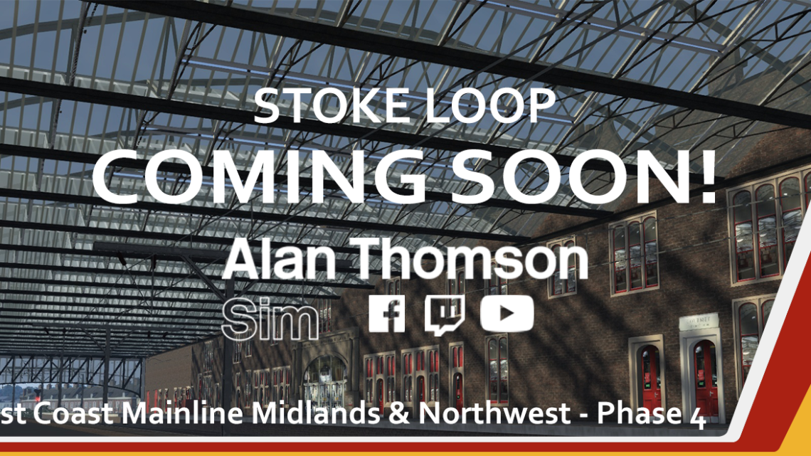 West Coast Mainline Midlands & Northwest – Phase 4 – STOKE LOOP – COMING SOON!