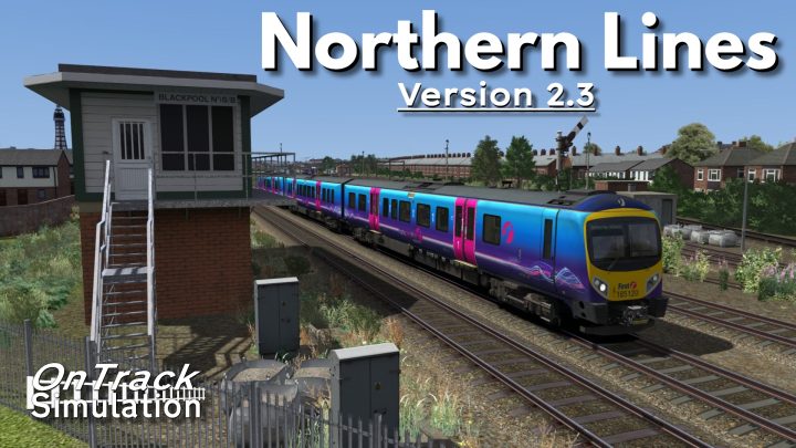 [OTS] Northern Lines V2.3 *Updated 21-01-2022*