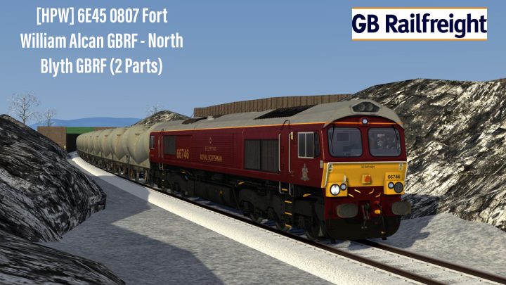 [HPW] 6E45 0807 Fort William Alcan Gbrf to North Blyth Alcan Gbrf (2 Parts)